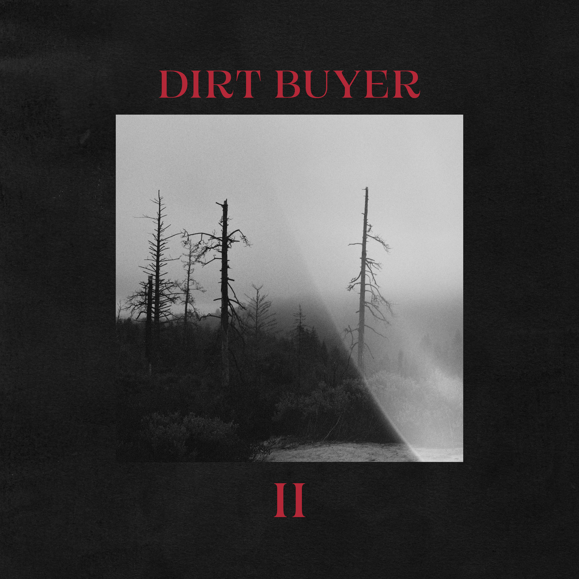 Dirt Buyer Announces New Album, 'Dirt Buyer II,' out Oct. 20th!